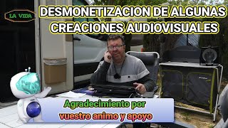 DESMONETIZACION DE CREACIONES AUDIOVISUALES