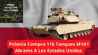 Polonia Compra 116 Tanques M1A1 Abrams A Los Estados Unidos