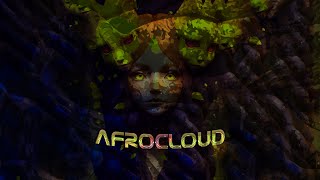 AfroCloud / Mystic Jungle 07.07_2023