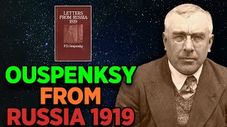 Ouspensky's Letters from Russia 1919 and the Rise of the Soviet Egregore