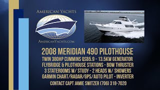 SOLD - Meridian 490 Pillothouse With American Yachts