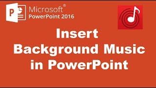 How to Add Music to PowerPoint 2016 Slides