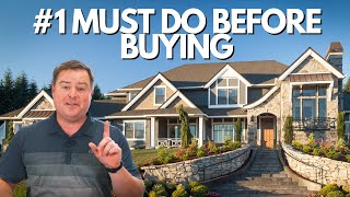 The First Thing You Should Do When Buying a House in 2022!