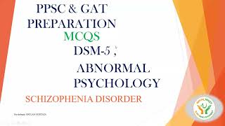 PPSC Preparation MCQS for Psychology Student// DSM-V & Abnormal Psychology// Schizophrenia Disorder