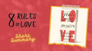 8 Rules of Love by Jay Shetty Book Summary