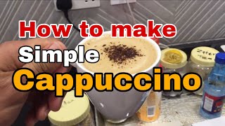 How to make simple cappuccino