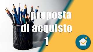 come si fa una proposta di acquisto casa, tutorial per mettere al sicuro la tua compravendita.