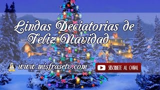 Dedicatorias Navideñas - Vídeos Animados