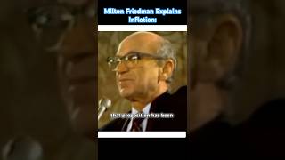 Milton Friedman Explains Inflation: 🇺🇸