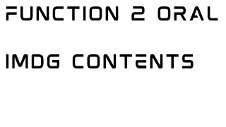 IMDG CONTENT, Solas chapter VII : Carriage of dangerous goods, Function 2 oral