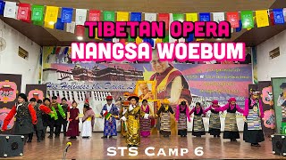 Nangsa Woebum || Mundgod Doeguling || Tibetan Opera || STS Camp 6 || Tibetan Vlogger ||