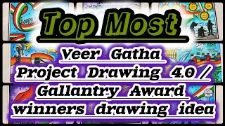 Veer Gatha Project Drawing 4.0 | Gallantry Award winners drawing idea | Veer Gatha Poster drawing