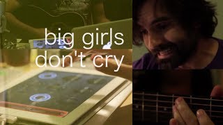 Big Girls Don't Cry (Fergie cover)