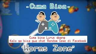 Cuma bisa Lurus doang Kalo ga bisa gua chat Random Cewe di Facebook - Worms Zone