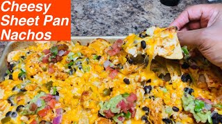 Quick and easy Cheesy Sheet Pan Nachos