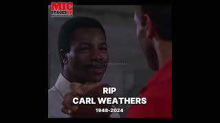 RIP Carl Weathers