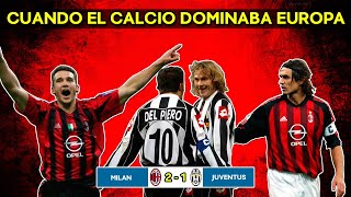 Cuando el CALCIO DOMINABA EUROPA / MILAN 2-1 JUVENTUS 2002/2003