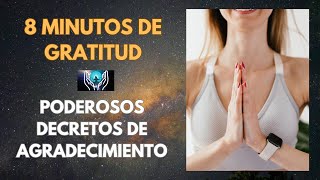 ➡️8 MINUTOS DE GRACIAS🙏Decretos Para Tener Dias Maravillosos #metafisica #connyméndez #gratitud