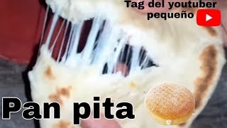 Pan pita 🥖 + tag del youtuber pequeño + nomino a .....