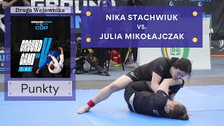 Nika STACHWIUK vs Julia MIKOŁAJCZAK - Ćwierćfinał OPEN NO-GI wszystkie pasy | Ground Game Cup V