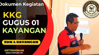 Giat KKG Tunas Muda Kayangan Bahas Perangkat Ajar Kurikulum Merdeka: Narsum M.Tafaul Mujahidin, S.Pd