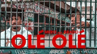 Mero Ft. Brado - Olé Olé