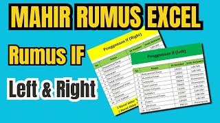 Belajar Gabungan Rumus If (Left) Dan If (Right) Pada Excel