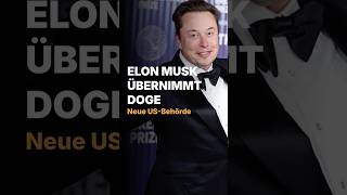 Elon Musk leitet neue „DOGE“-Abteilung für Trump!