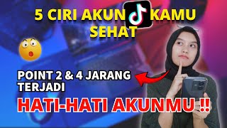 AKUN TIKTOKMU SEHAT NGGAK INI CIRI CIRI TIKTOK SEHAT! - QUEEN TUTORIALKU