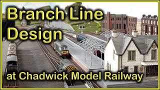 Branch Line Design at Chadwick Model Railway | 235.