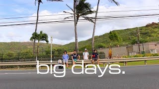 big days. - hawaii 2018