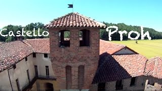 Il Castello di Proh - Briona (NO)