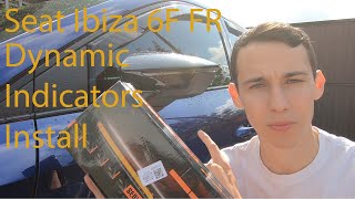 Dynamic Indicators! | Seat Ibiza 6F Dynamic Indicators Install