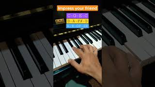 how to amaze your friends on Piano