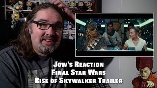 Star Wars Rise of Skywalker Final Trailer Reaction Episode 9 Final Trailer Breakdown