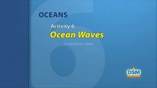 Oceans - Activity 6: Ocean Waves