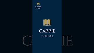 A Plot overview of the book Carrie by Stephen King.