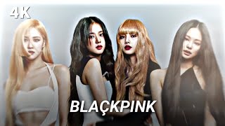 BLAÇKPINK IN 4K || 4K EDIT || #blackpink