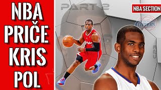 NBA priče - Kris Pol 2. deo (Chris Paul)