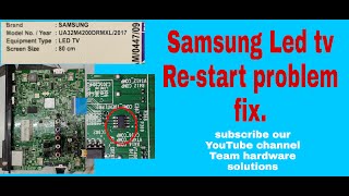 Samsung Led Tv Re-Start problem Solution !! 2022 #samsung #ledtvrepair