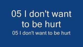 05 I don't want to be hurt