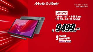 MediaMarkt uygulaması yenilendi! LENOVO Tab M11 128 GB 4G LTE Tablet 9.499 TL