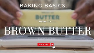 How to Brown Butter #bakingbasics #brownbutter