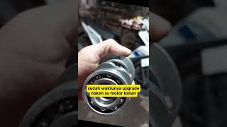 motor bore up tenaga loyo, waktunya upgrade noken as biar lebih maksimal