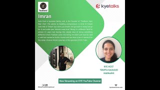 KYE Talks with Imran, Founder of Tea Darzi