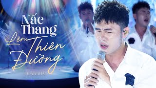 NẤC THANG LÊN THIÊN ĐƯỜNG - HOÀNG HẢI live at RIVER FLOWS IN YOU