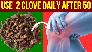 What Happens When You Take 2 Cloves Everyday After 50 | Cloves Benefits |