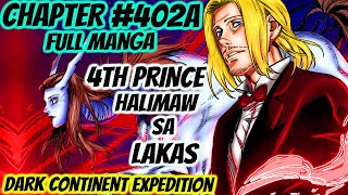 HxH Dark Continent Expedition Ch 402A: 4th Prince Parang Si Ging!