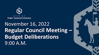 Regular Council Meeting - Budget Deliberations - November 16, 2022