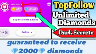 Top Follow Diamond Code || Top Follow App Unlimited Coins||TopFollow Unlimited Coins 2022